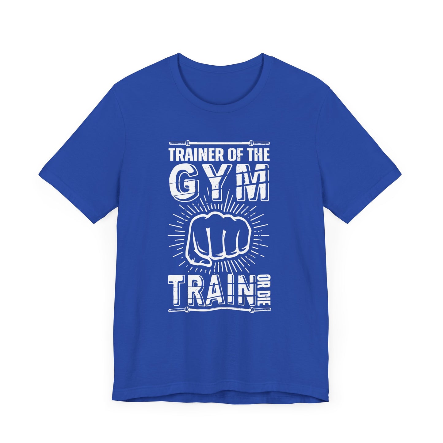 Trainer Of The Gym - Unisex Jersey Short Sleeve Tee