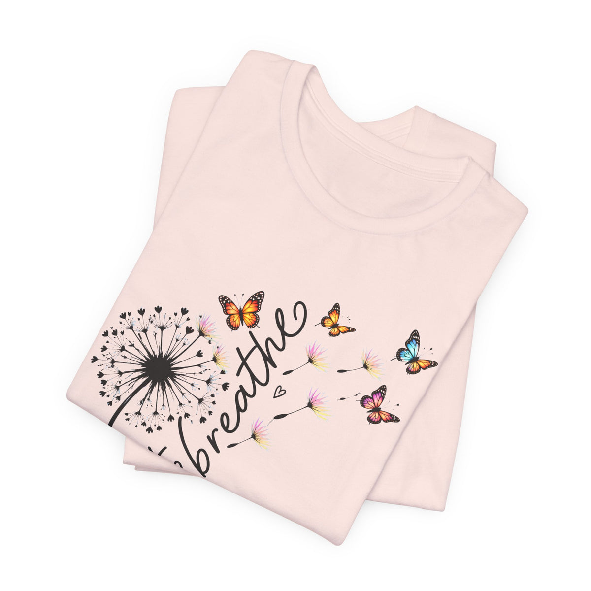 Just Breathe Dandelion T-Shirt,  Butterfly Inspirational Tee - 14519