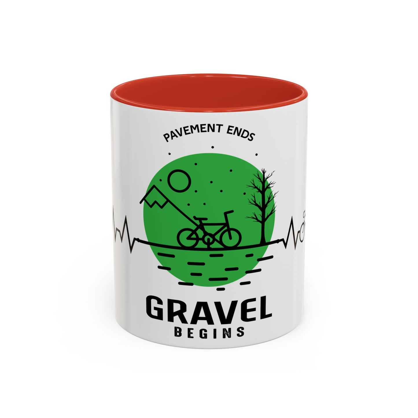 Pavements Ends, Gravel Begins - Accent Coffee Mug (11, 15oz)