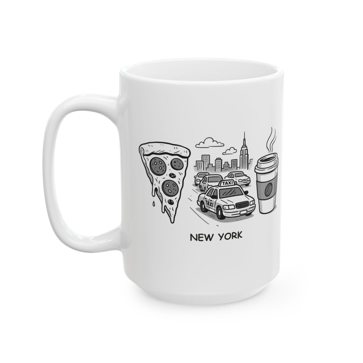 "New York: Where the pizza is thin, the traffic is thick, and the coffee is strong." Ceramic Mug - 12827