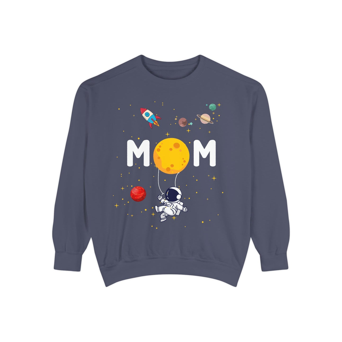 Astronaut Mom Garment-Dyed Sweatshirt | Space-Themed Gift for Mothers - 11838