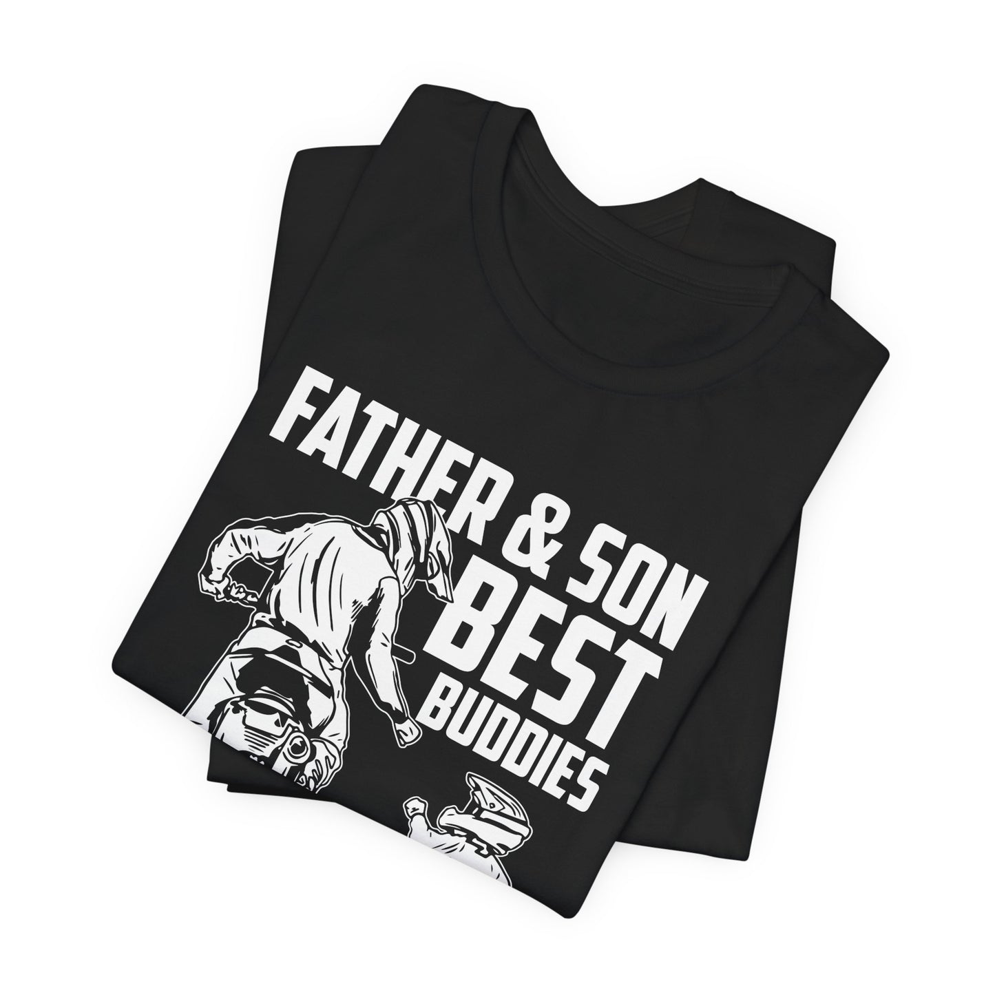 Father & Son, Best Buddies Forever - Unisex Jersey Short Sleeve Tee - 13710