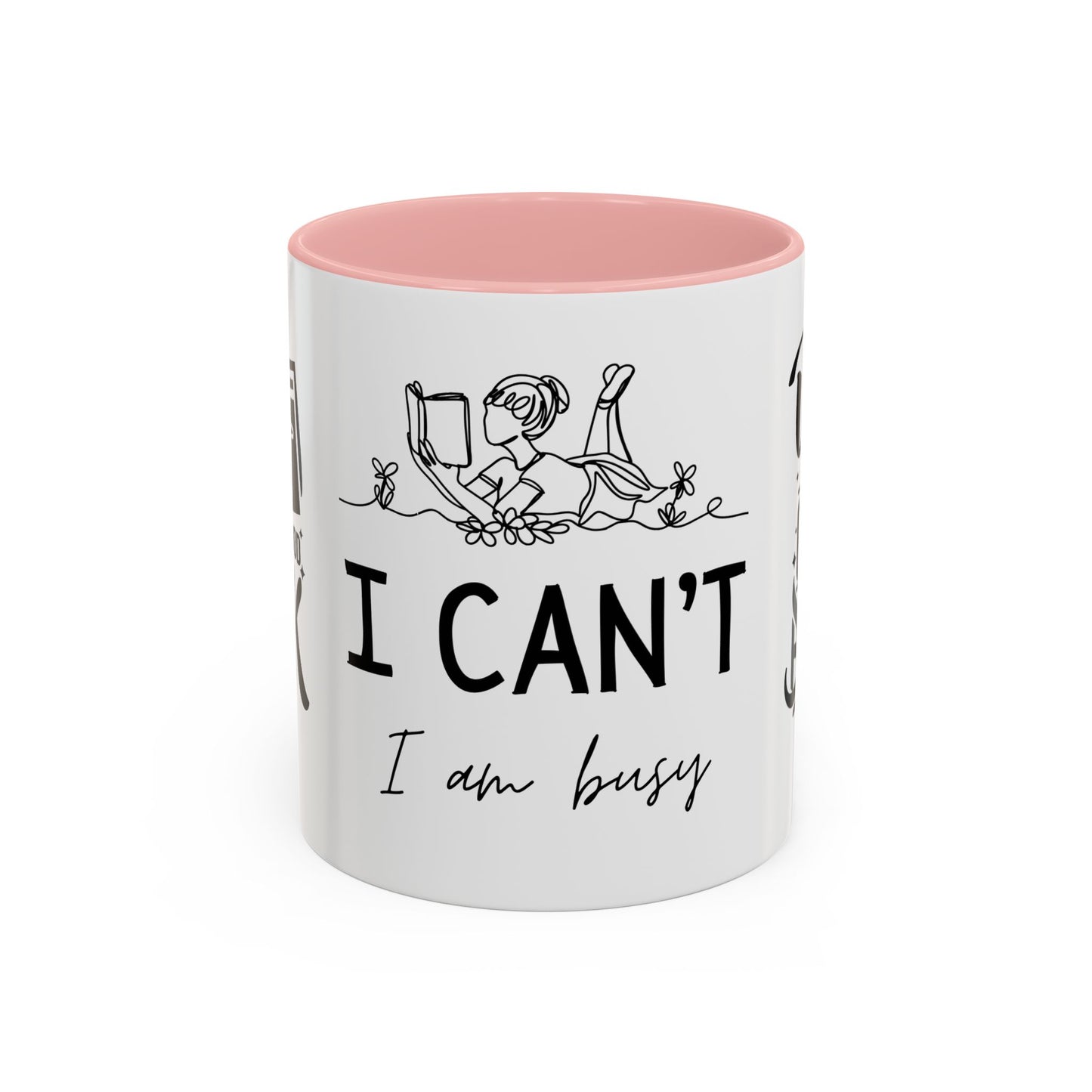 Reader, I Can't, I'm Buzy - Accent Coffee Mug (11, 15oz) - 10687