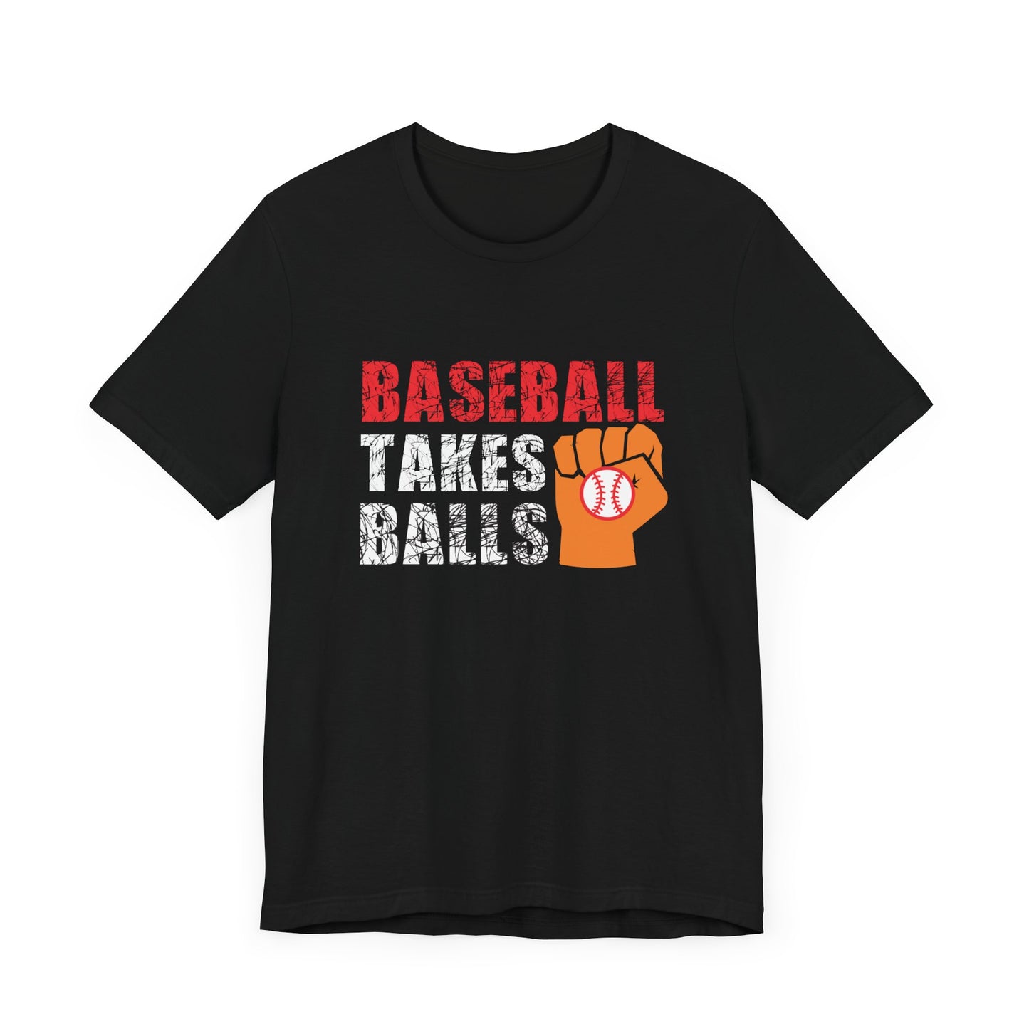 Baseball Takes Balls - Unisex Jersey Short Sleeve Tee