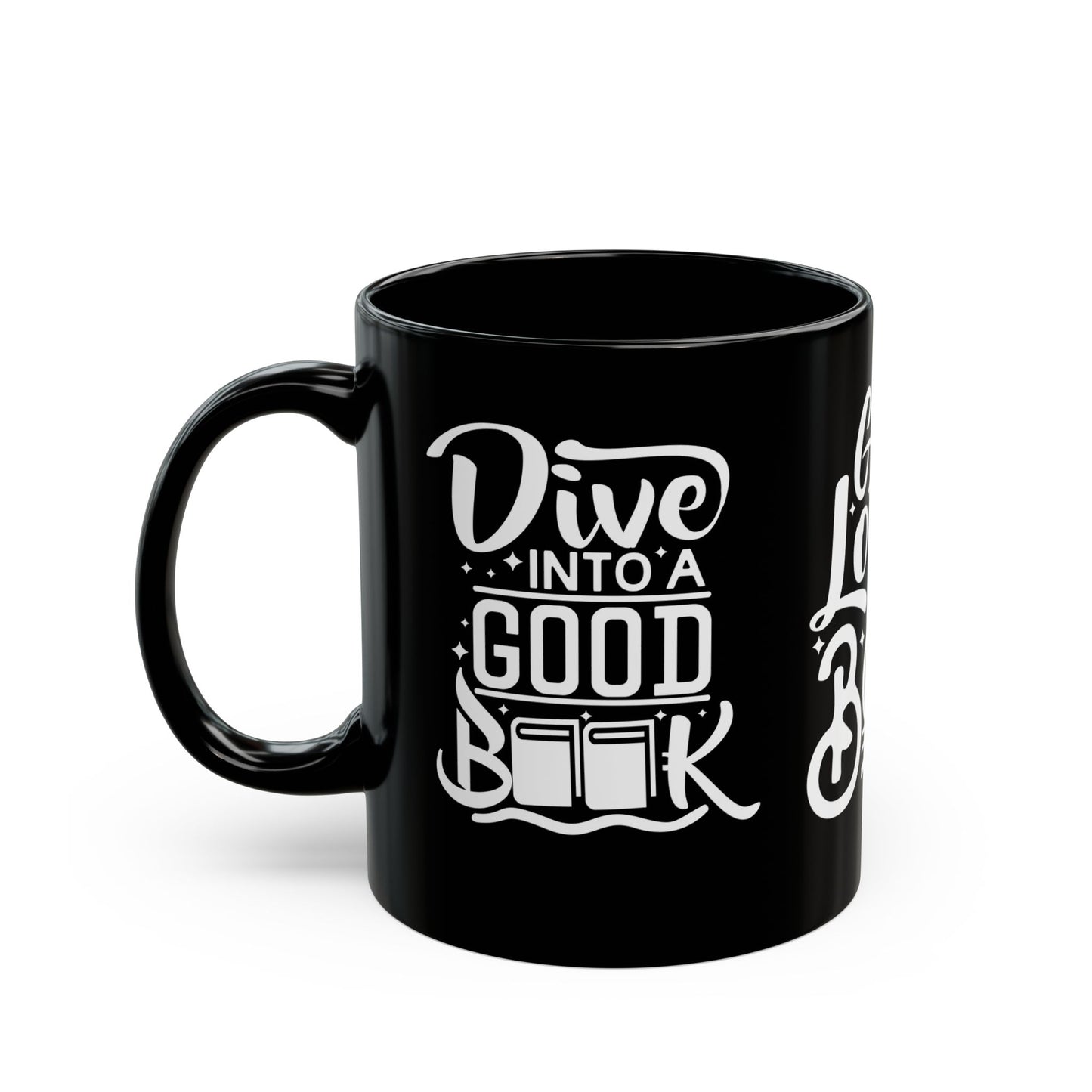 Get Lost in A Good Book - Black Mug (11oz, 15oz) - 10689