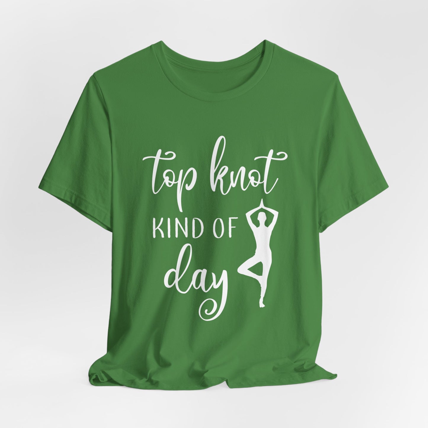 Yoga: Top Knot Kind Of Day - Unisex Jersey Short Sleeve Tee