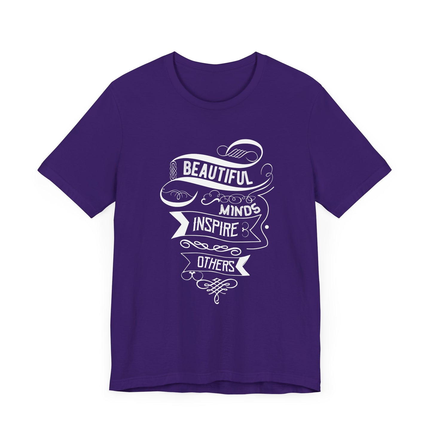 Motivational: Beautiful Minds Inspire Others - Unisex Jersey Short Sleeve Tee - 12454