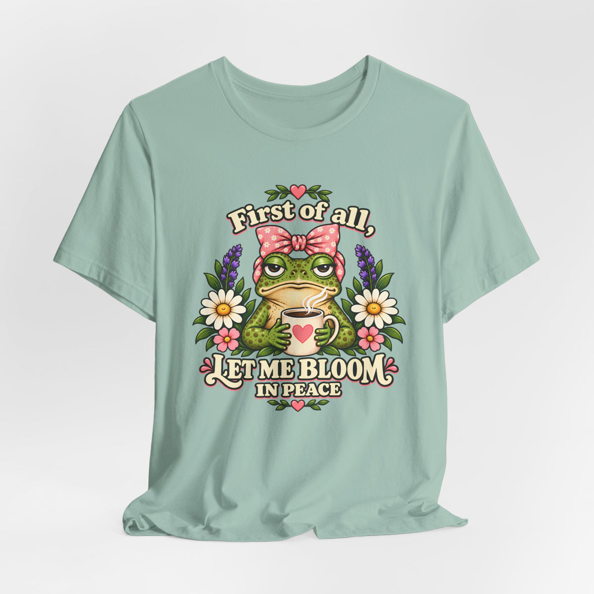 Let Me Bloom in Peace Frog T-Shirt, Cute Floral Coffee Tee - 14500