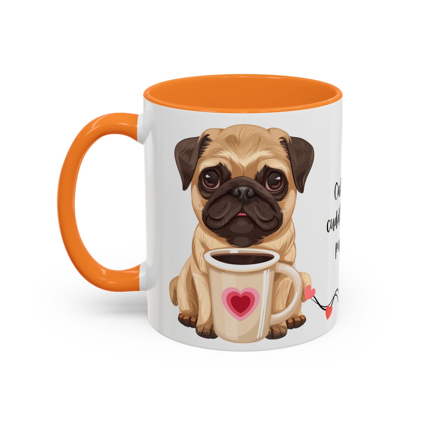 A Pug in Hand, Coffee in the Other—Perfect Morning - Colorful Mugs, 11oz - 10630