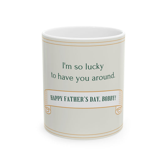 Personalized Father's Day Ceramic Mug - Gift for Dad, Coffee Lover, Customizable Tea Cup, Heartwarming Gift - 14062