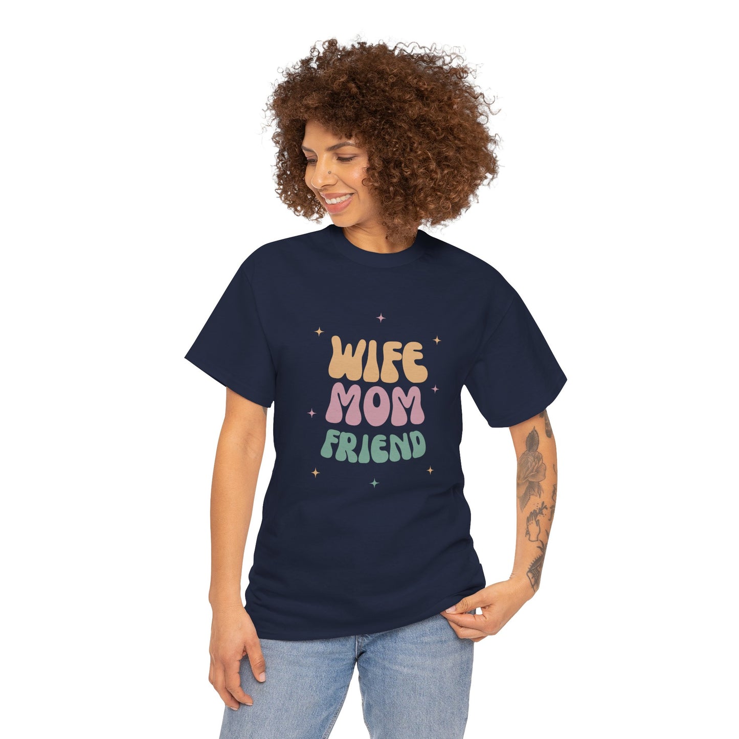 Wife Mom Friend Heavy Cotton Tee | Perfect Gift for Moms & Friends - 12462