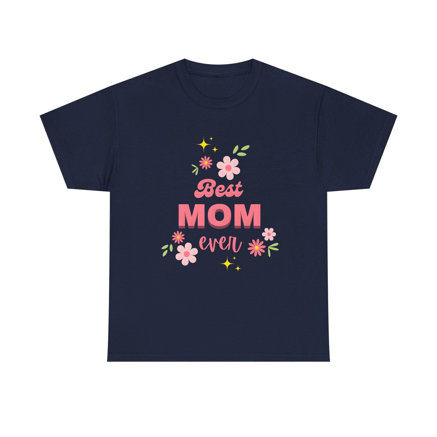 Best Mom Ever Shirt – Floral Mother’s Day Gift Tee - 14878
