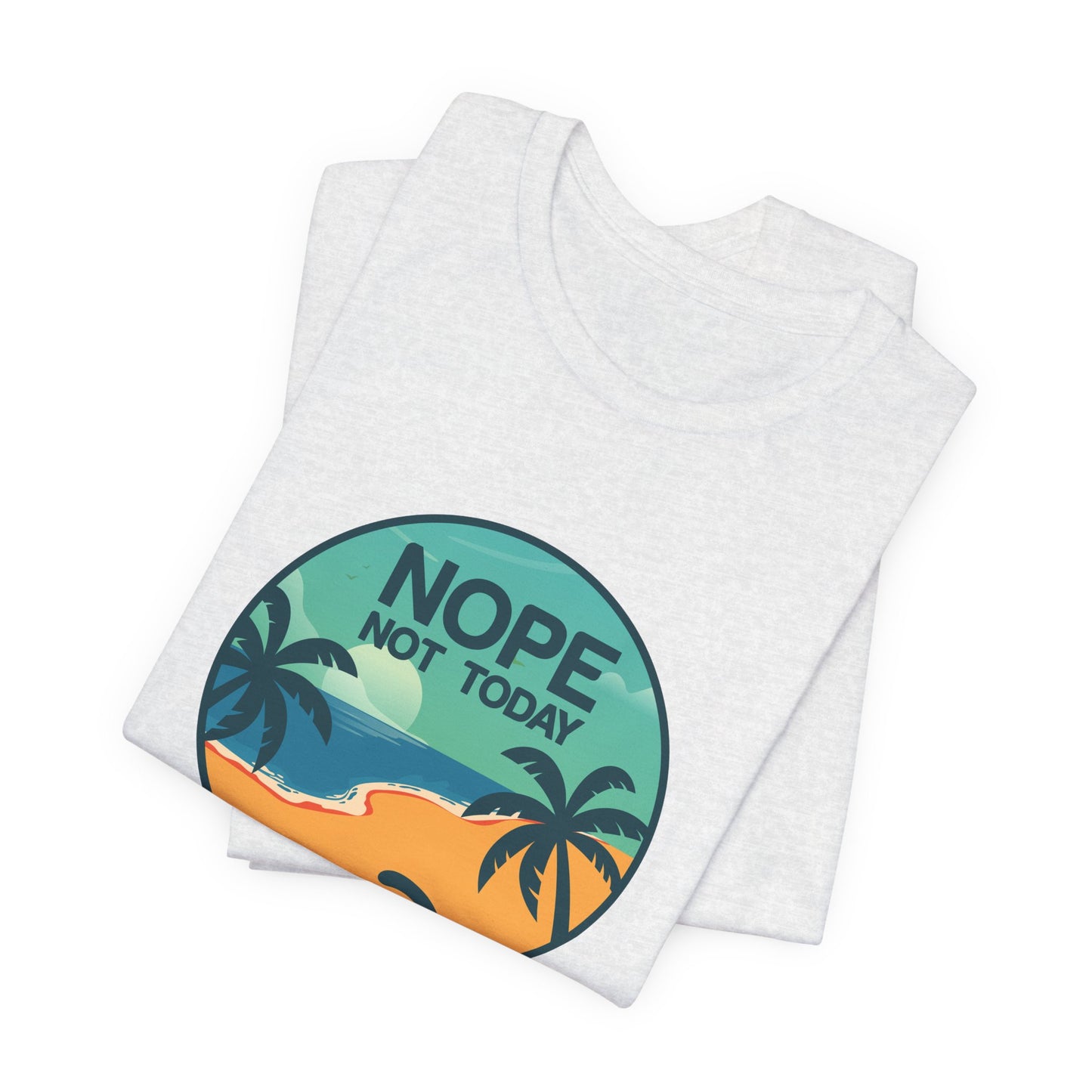 Cat: Nope Not Today - Unisex Jersey Short Sleeve Tee