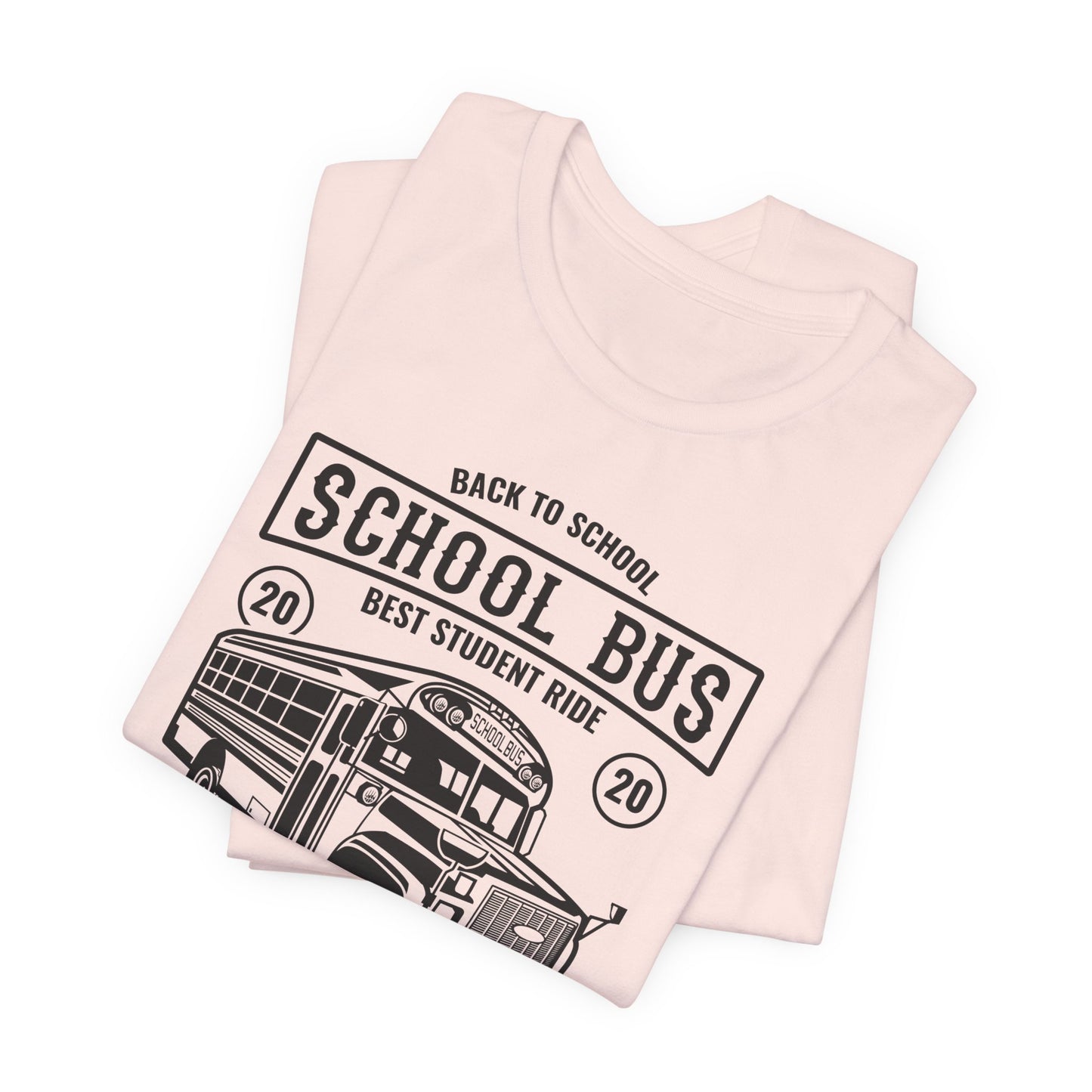School Bus, Best Student Ride - Unisex Jersey Short Sleeve Tee - 12696