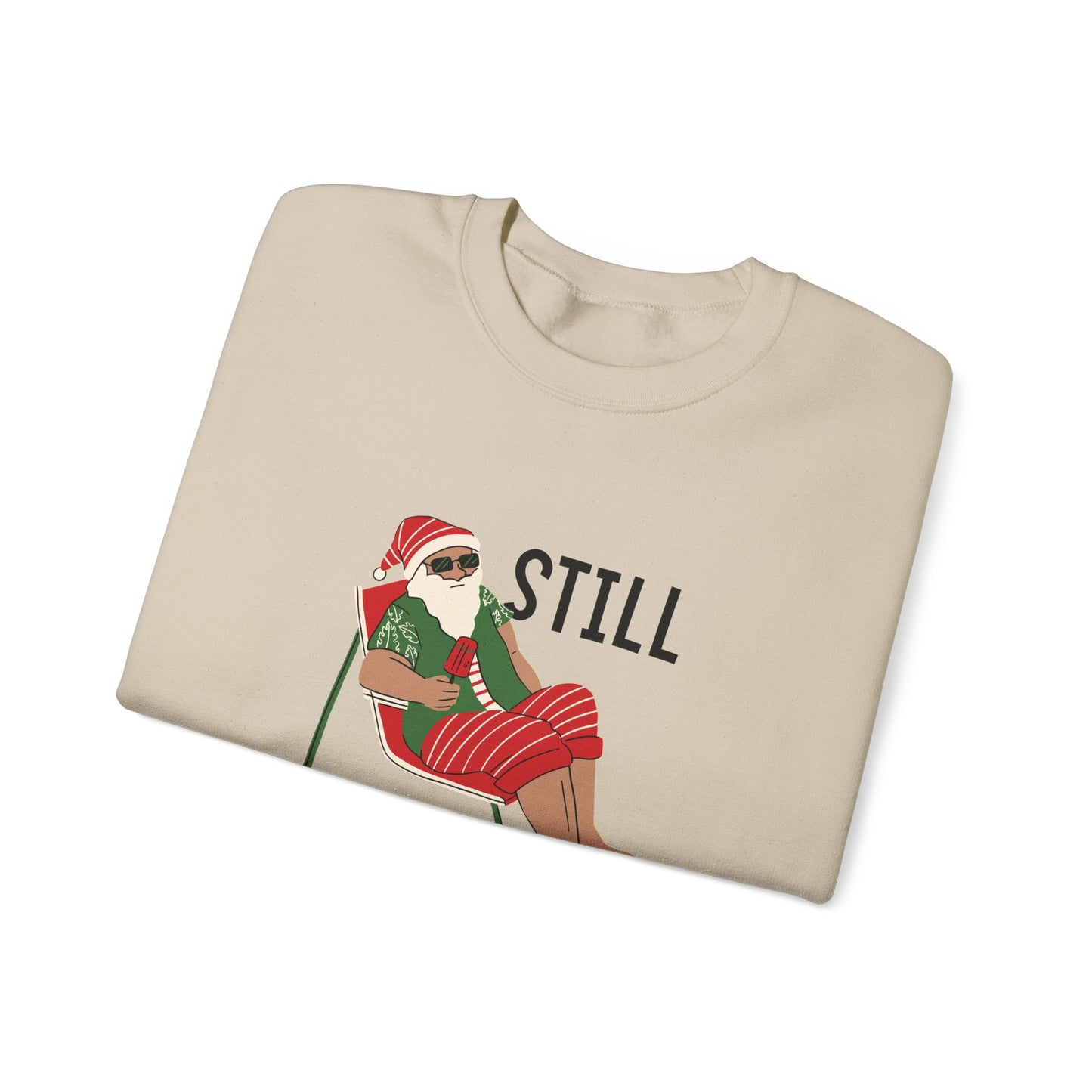 Santa, Still Believing - Unisex Heavy Blend™ Crewneck Sweatshirt