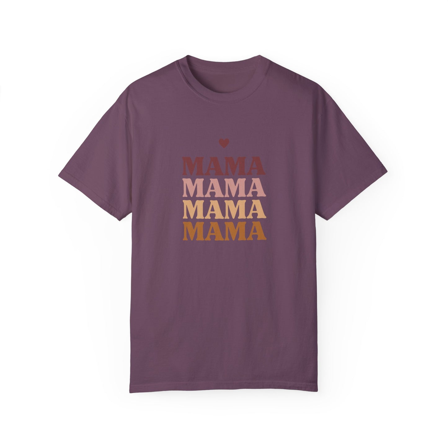 Mama - Unisex Garment-Dyed T-shirt - 11717