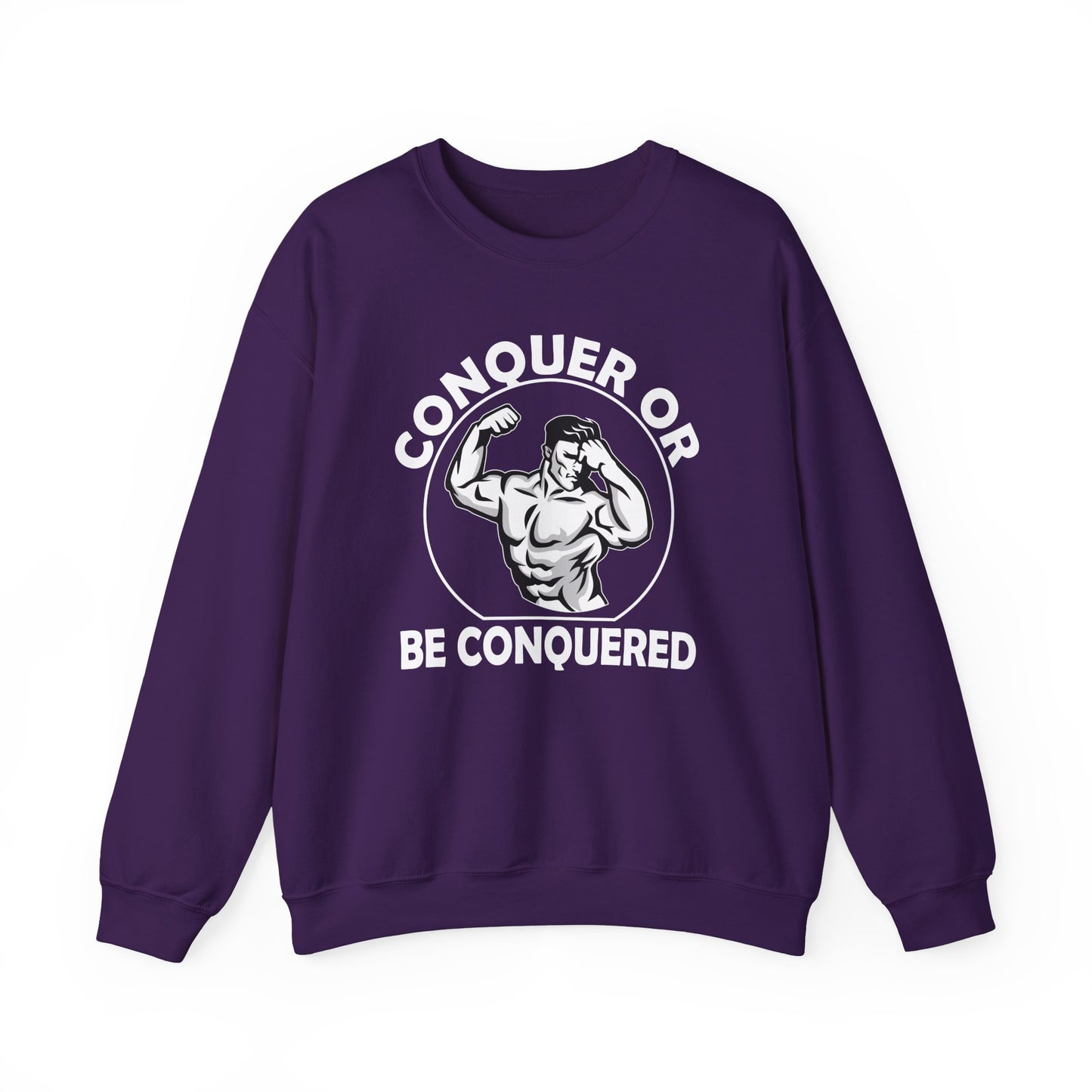 Conquer Or Be Conquered - Unisex Heavy Blend™ Crewneck Sweatshirt