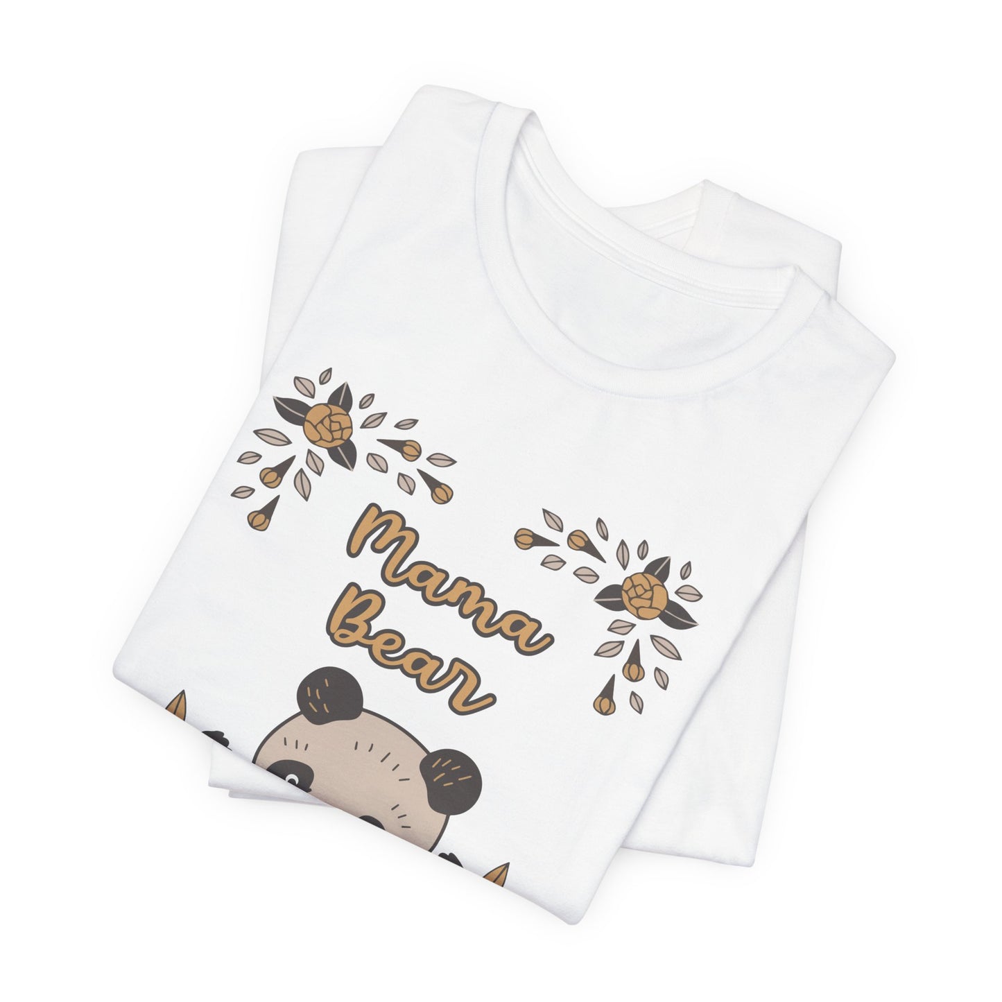 Mama Bear - Unisex Jersey Short Sleeve Tee - 13002