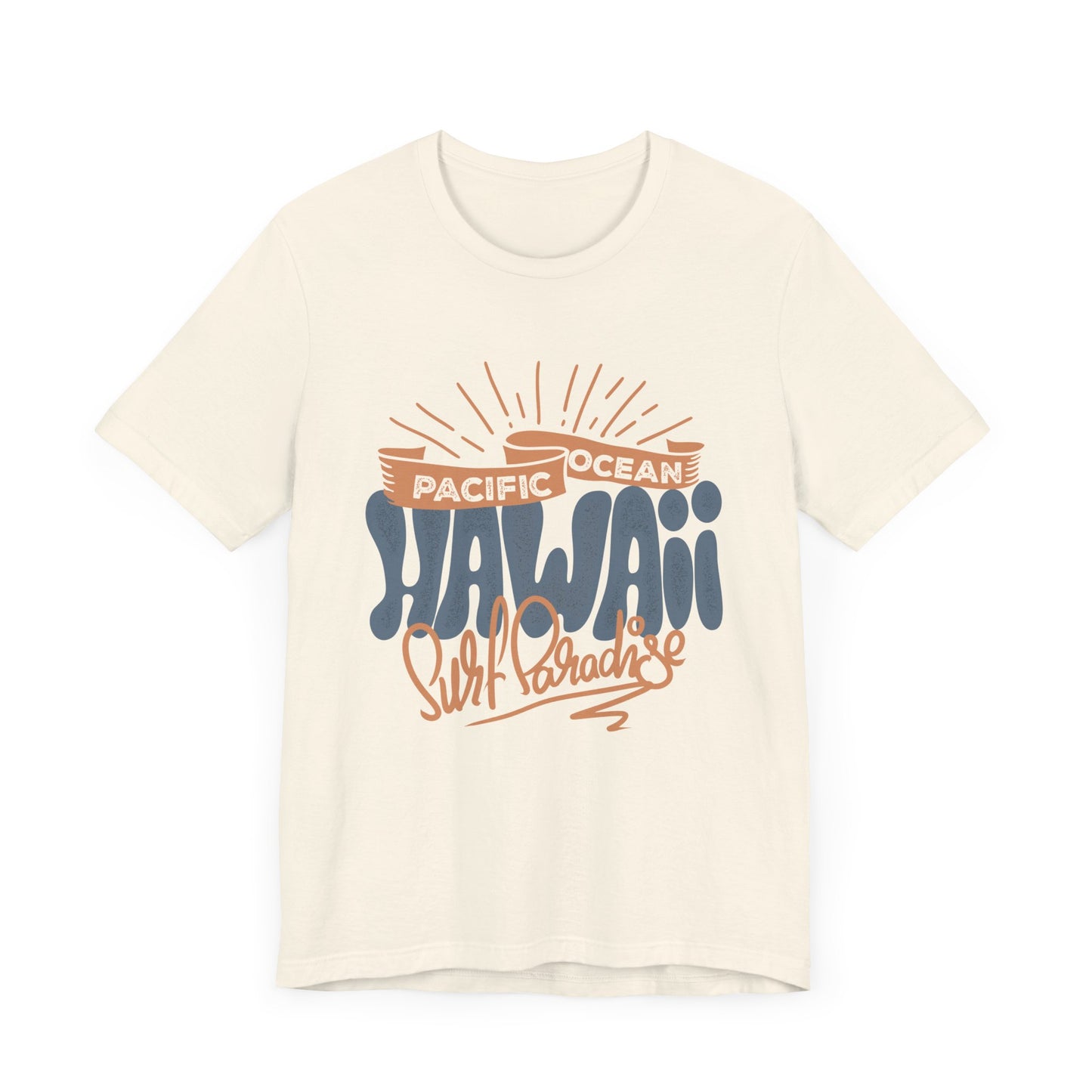 Pacific Ocean, Hawaii, Surf Paradise - Unisex Jersey Short Sleeve Tee