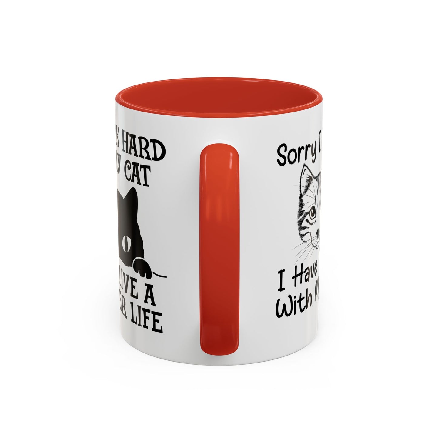 It's True Dogs Are Loyal, But Cats Don't Tell The Police Where You Hide Your Things - Accent Coffee Mug (11, 15oz)