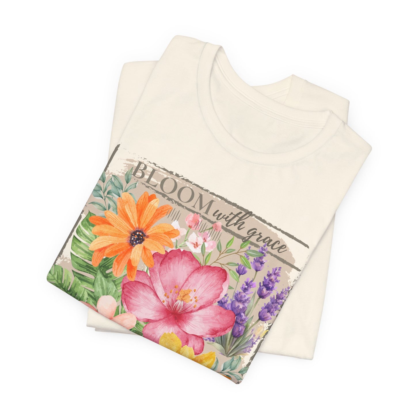 Bloom With Grace Floral T-Shirt, “Grow Through It” Inspirational Women’s Tee - 14943