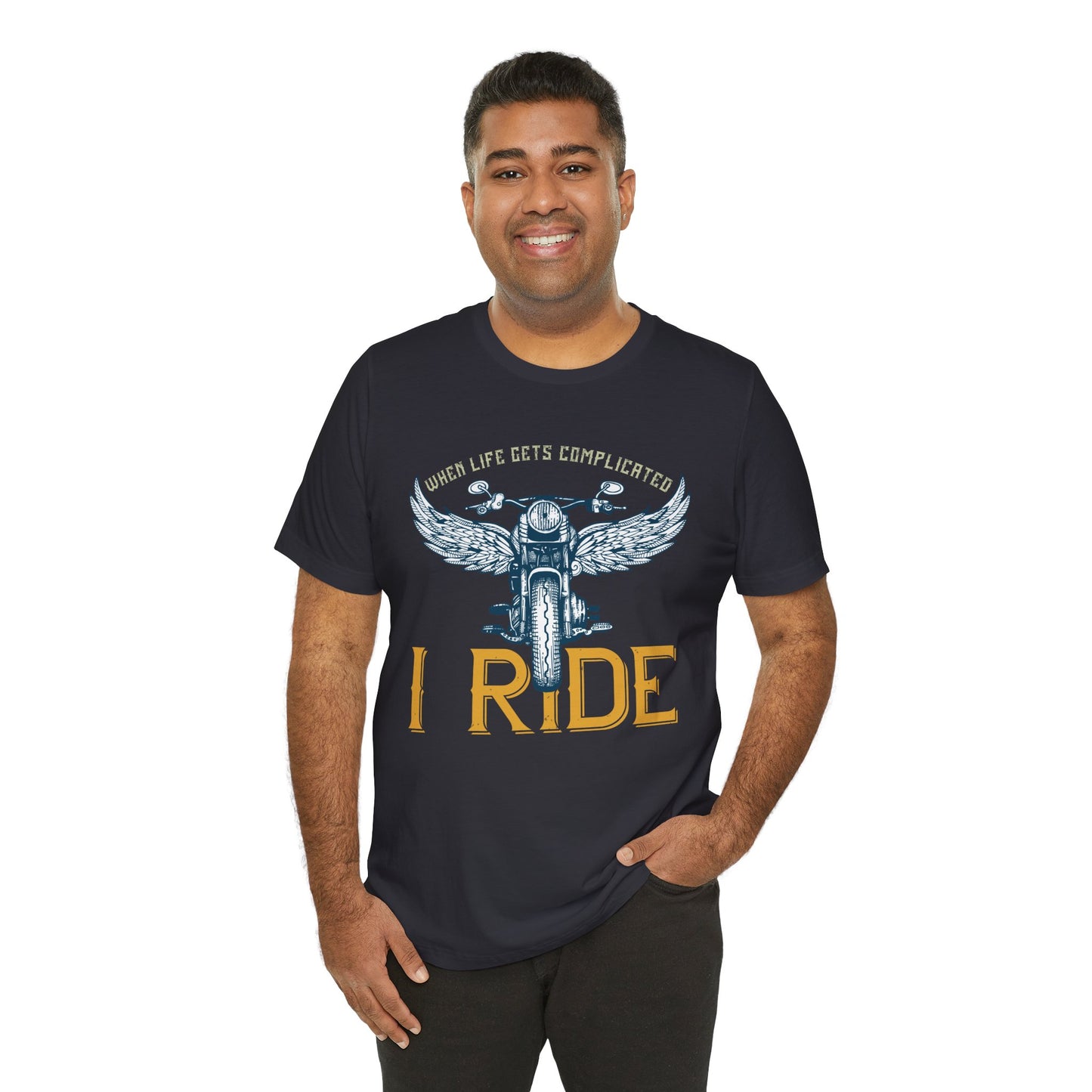 When Life Gets Complicated, I Ride - Unisex Jersey Short Sleeve Tee - 13959