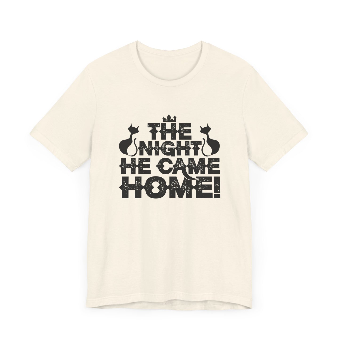 Halloween: The Night He Came Home! - Unisex Jersey Short Sleeve Tee - 12358