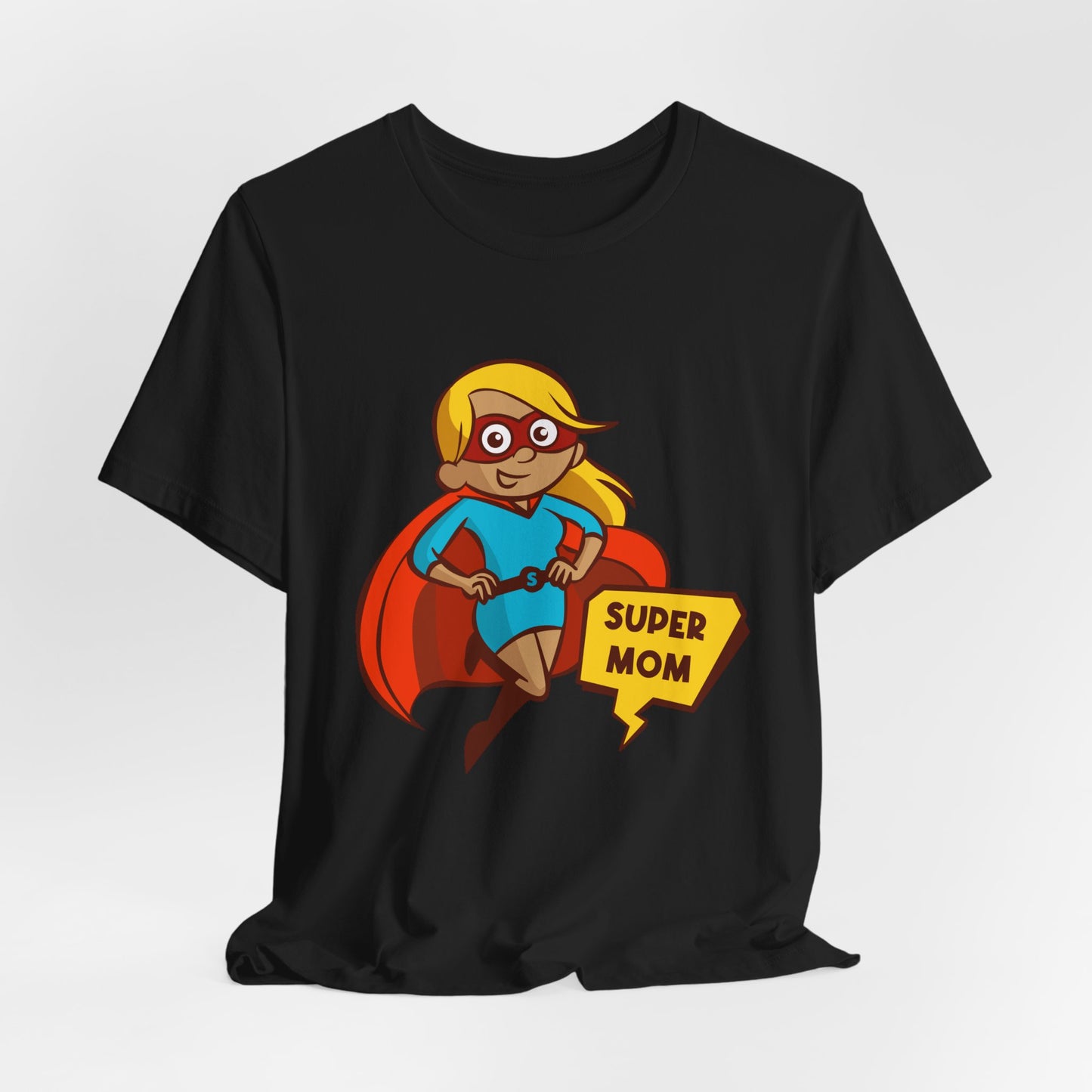 Super Mom - Unisex Jersey Short Sleeve Tee - 13068