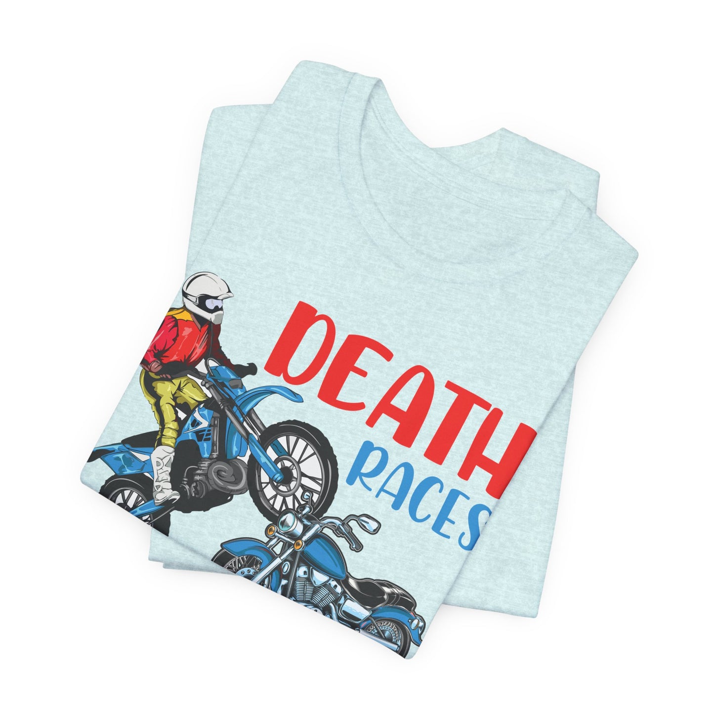 Death Races, Ride and Win - Unisex Jersey Short Sleeve Tee - 13594
