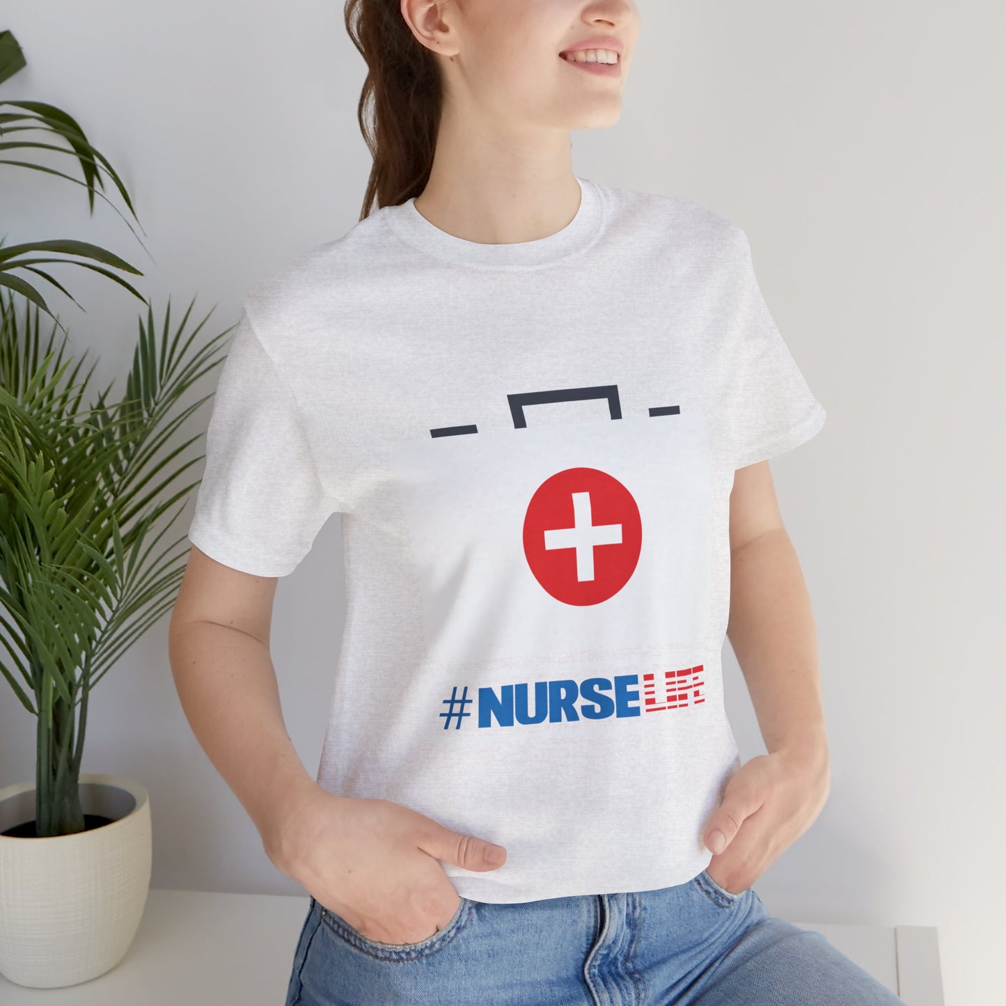 Nurse Life - Unisex Jersey Short Sleeve Tee