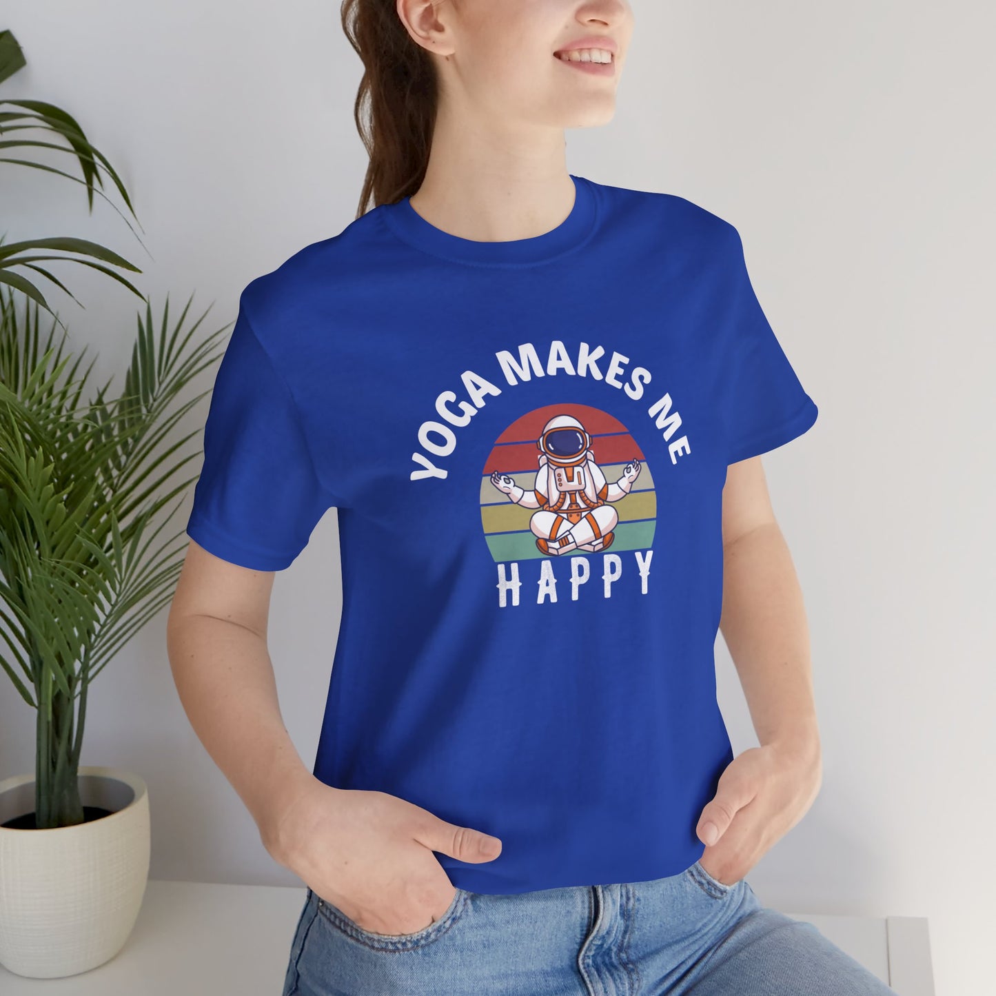 Yoga Makes Me Happy - Unisex Jersey Short Sleeve Tee