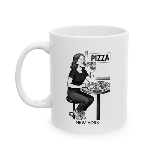 "In New York, we don’t count calories—we count how many slices of pizza we can eat before feeling guilty." Ceramic Mug, (11oz, 15oz) - 12850
