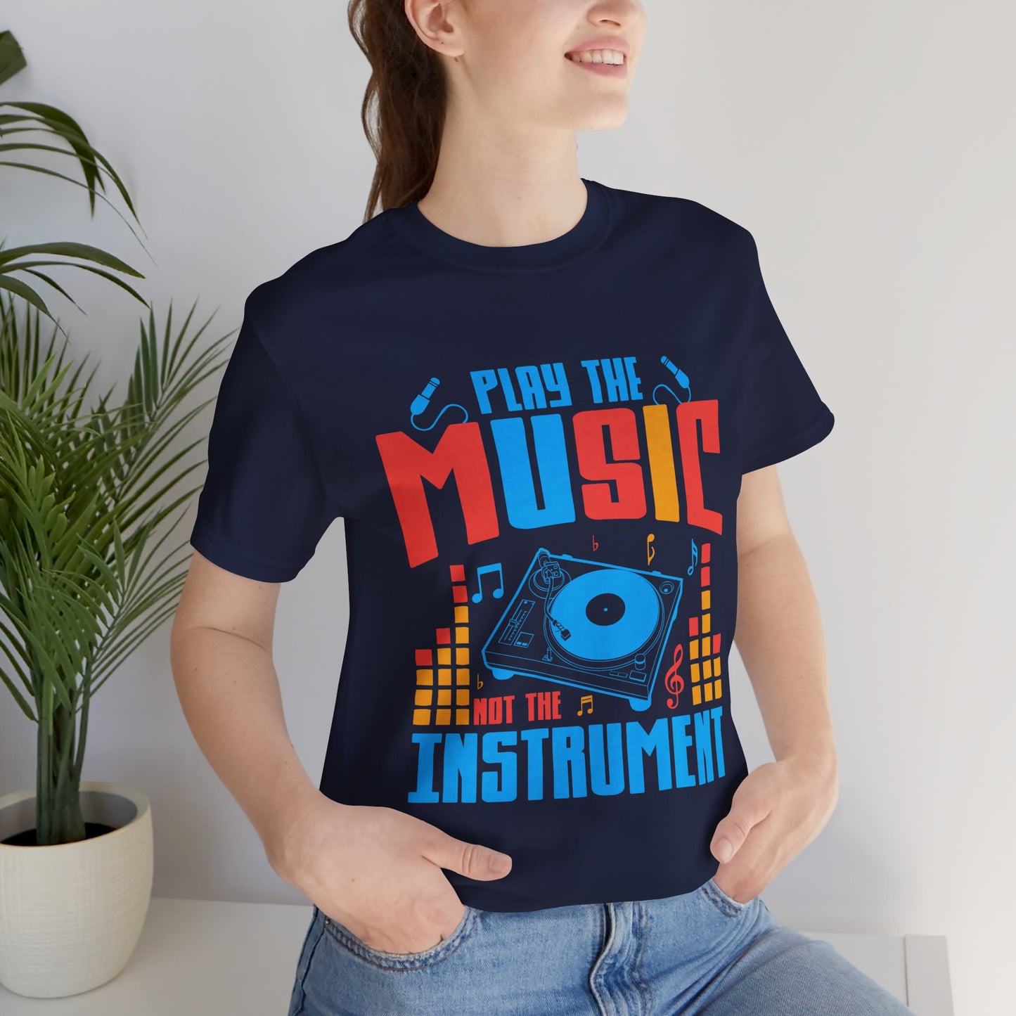 Play The Music Instrument - Unisex Jersey Short Sleeve Tee - 11934