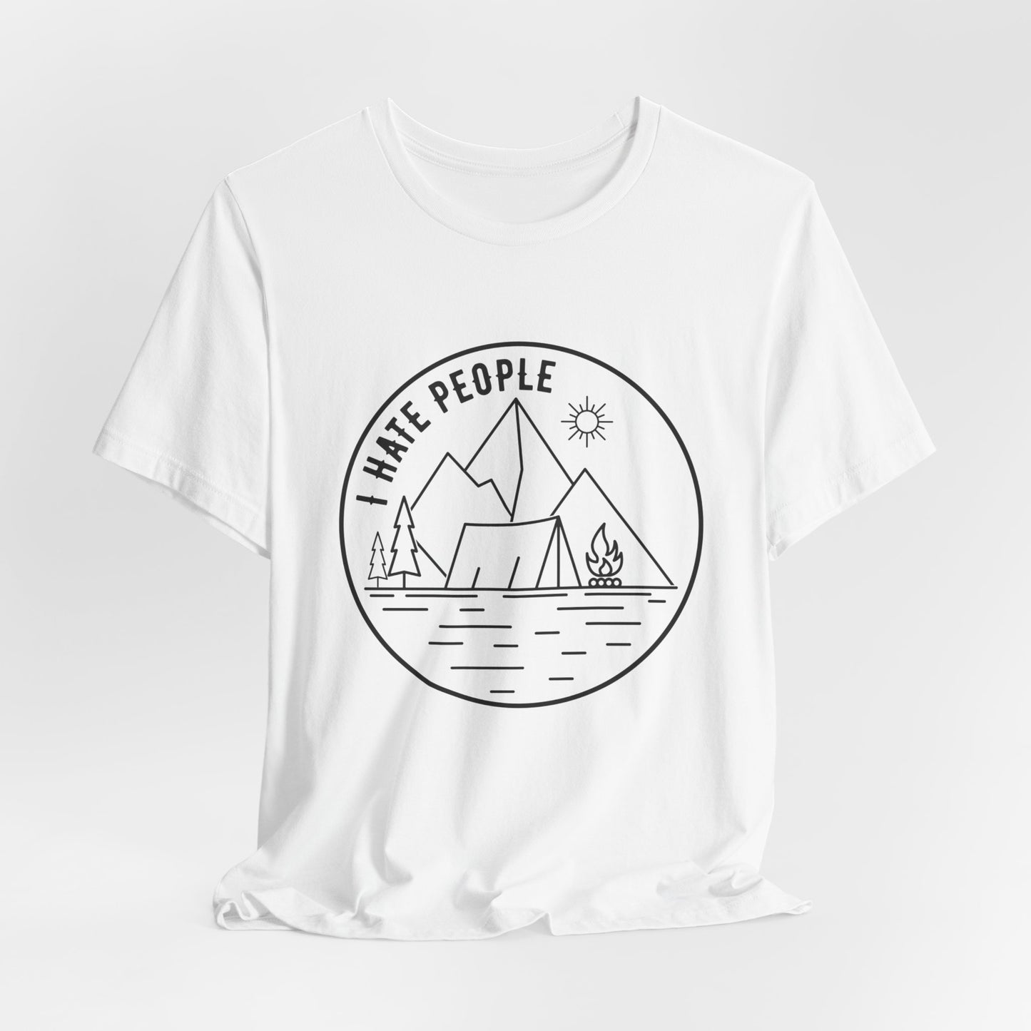 Camping: I Hate People - Unisex Jersey Short Sleeve Tee