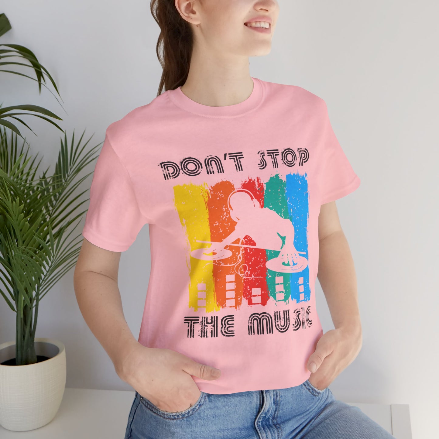 Don't Stop The Music - Unisex Jersey Short Sleeve Tee