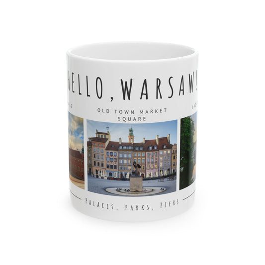 Hello Warsaw! Travel Ceramic Mug - 11oz & 15oz - 12092