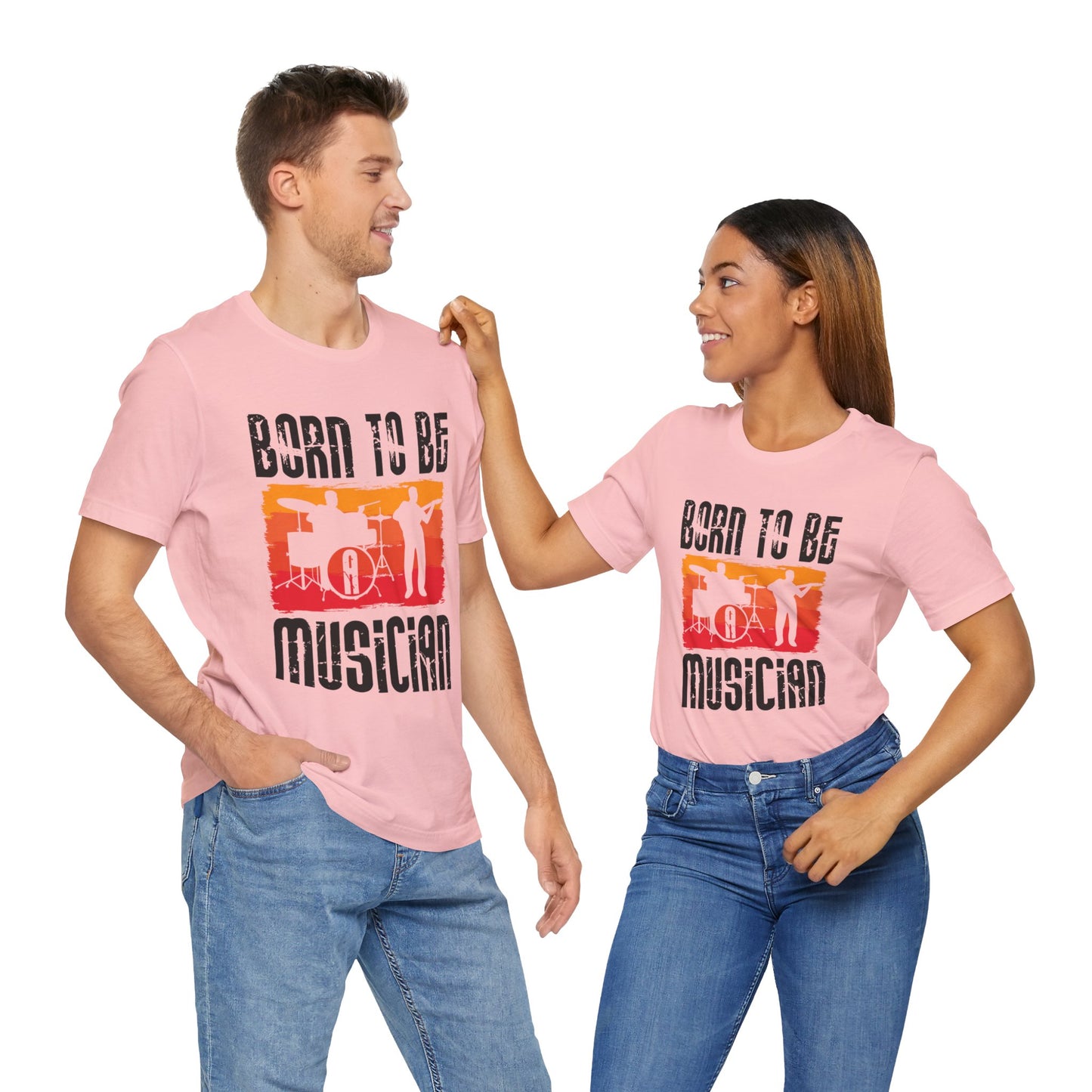 Born To Be A Musician - Unisex Jersey Short Sleeve Tee