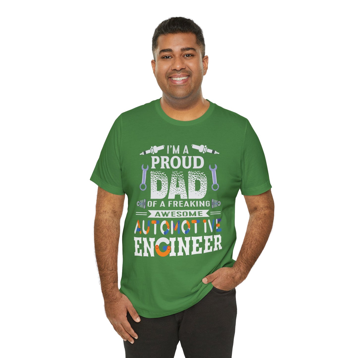 I'm A Proud Dad Of A Freaking Awesome Automotive Engineer - Jersey Short Sleeve Tee