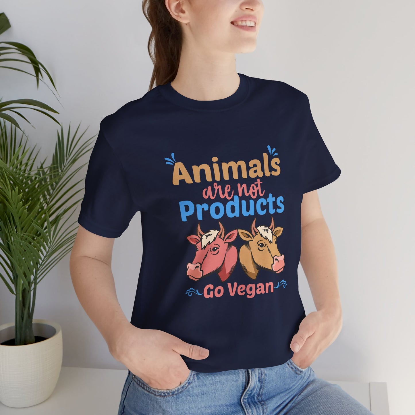 Vegan: Animals Are Not Products, Go Vegan - Unisex Jersey Short Sleeve Tee - 12353