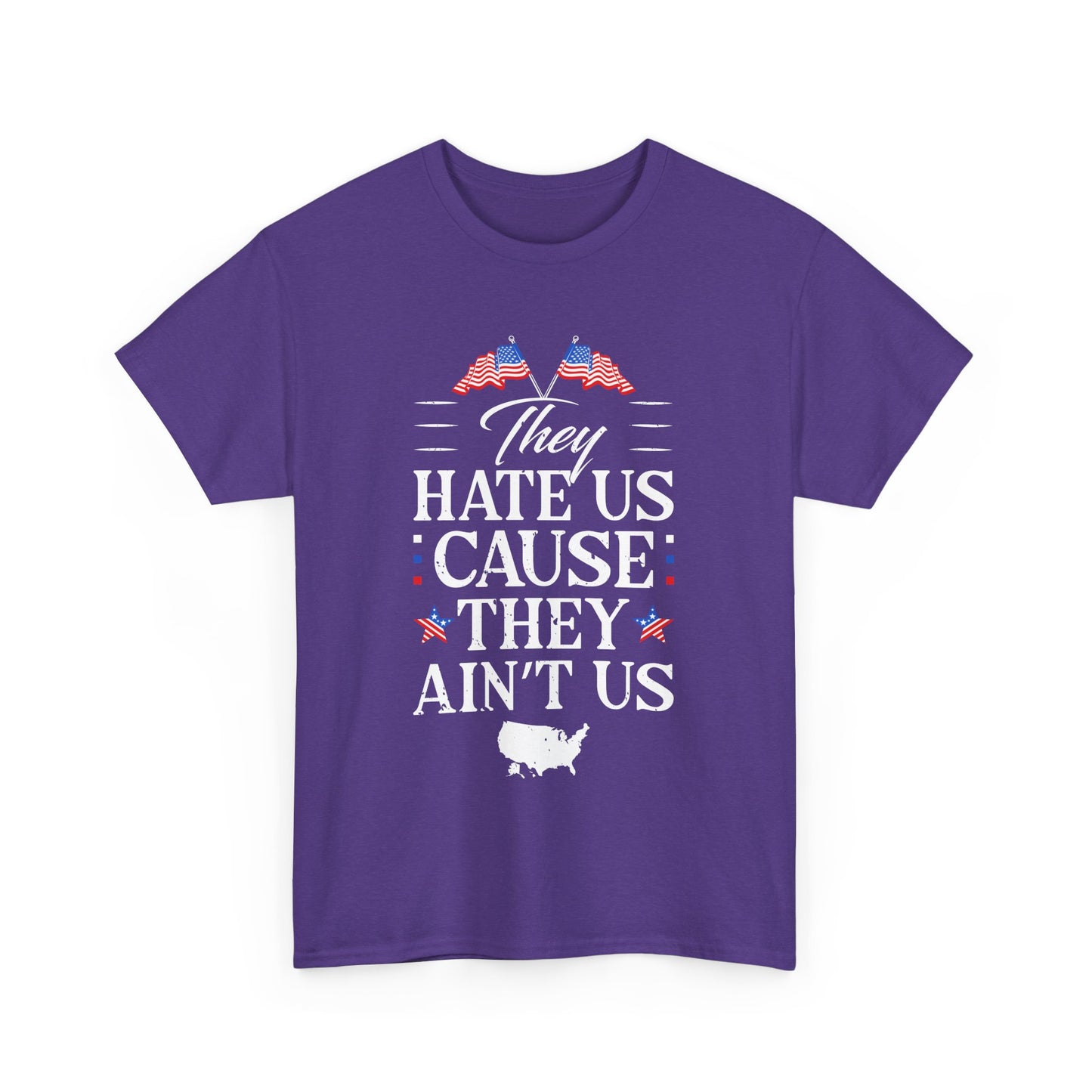 Patriotic Unisex Heavy Cotton Tee - 'They Hate Us Cause They Ain't Us' - Gift for Freedom Lovers, Casual Wear, Independence Day - 13651