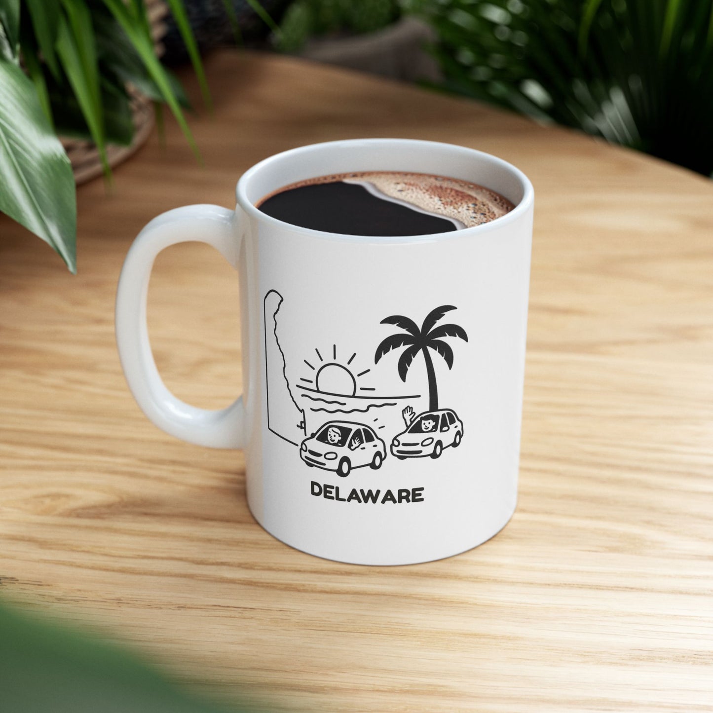 "In Delaware, our beaches are beautiful, and our drivers are friendly… most of the time." Ceramic Mug - 14128
