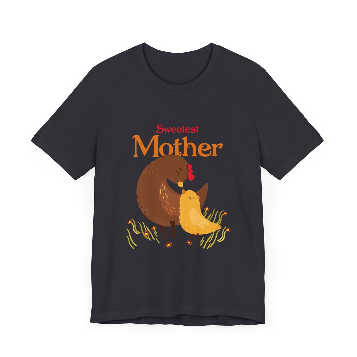 Sweetest Mother - Unisex Jersey Short Sleeve Tee