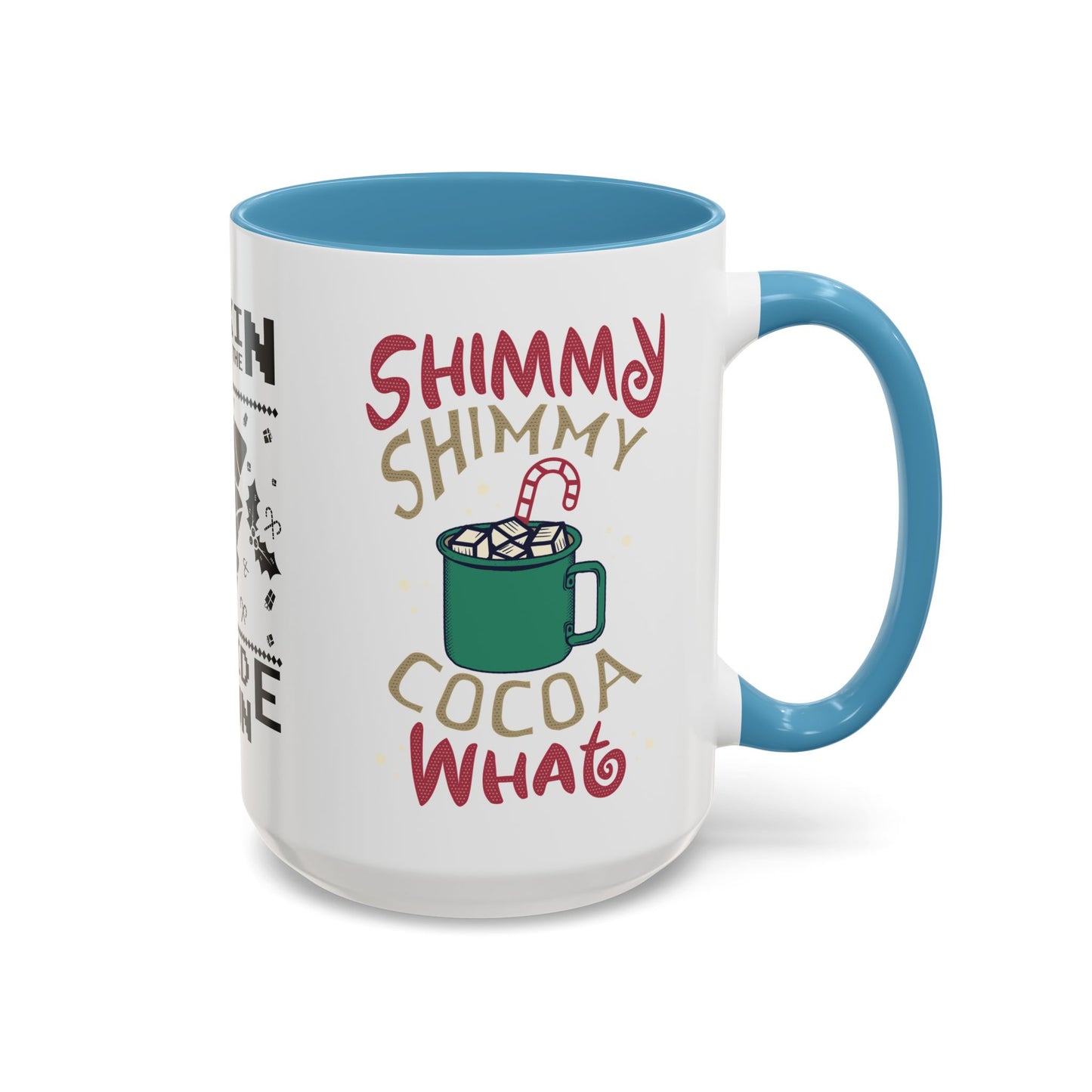 Rocking Around The Tree Upside Down - Accent Coffee Mug (11, 15oz)