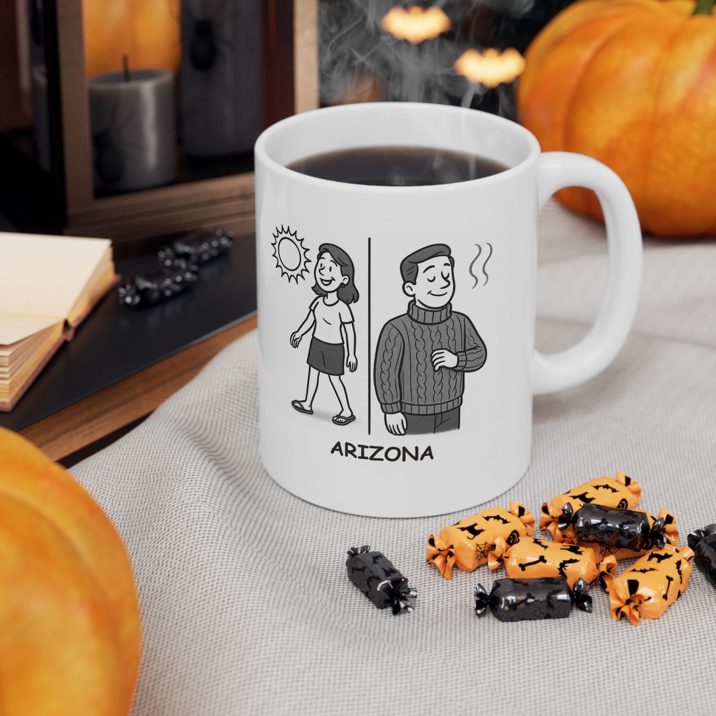 "In Arizona, we wear flip-flops in December and sweaters in February." Ceramic Mug - 13130