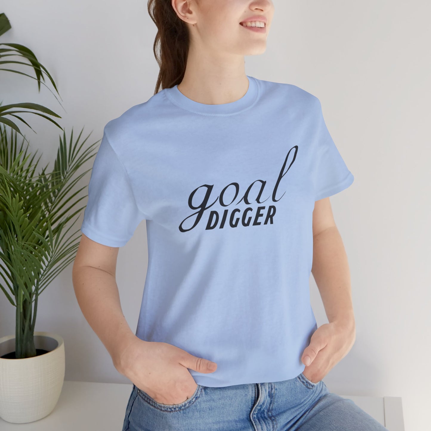 Motivational: Goal Digger - Unisex Jersey Short Sleeve Tee