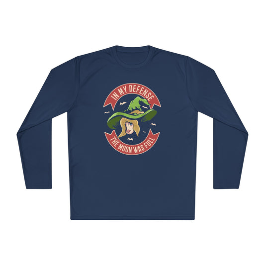 In My Defense, The Moon Was Full - Unisex Lightweight Long Sleeve Tee - 13903