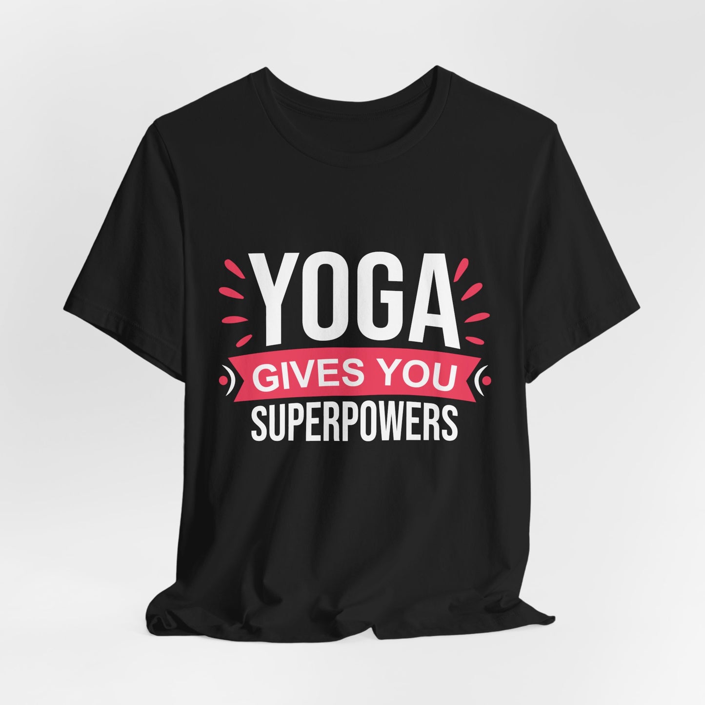 Yoga Gives You Superpowers - Unisex Jersey Short Sleeve Tee - 12509