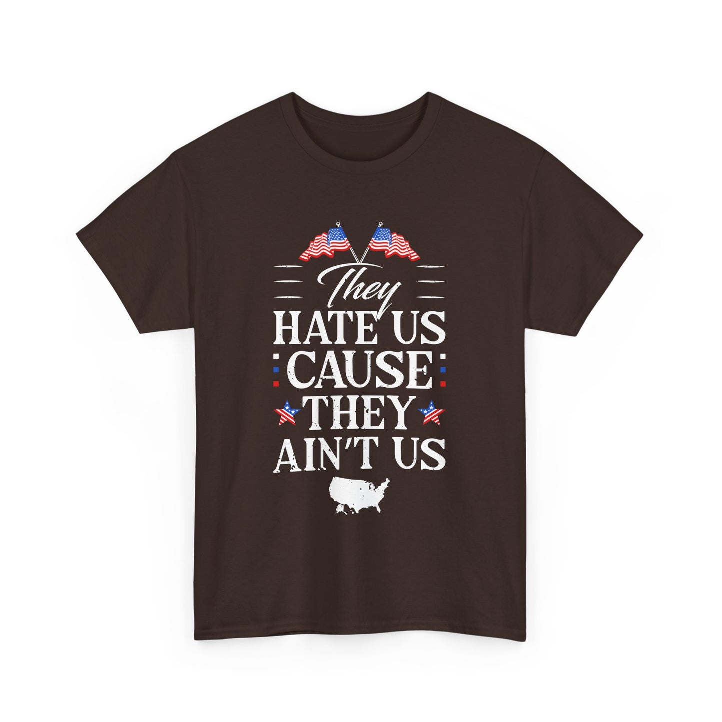 Patriotic Unisex Heavy Cotton Tee - 'They Hate Us Cause They Ain't Us' - Gift for Freedom Lovers, Casual Wear, Independence Day - 13651