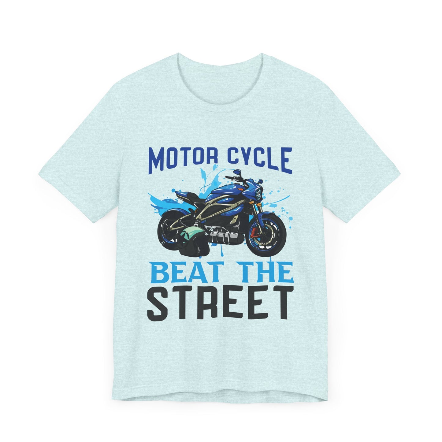 Motorcycle, Beat The Street - Unisex Jersey Short Sleeve Tee - 13596
