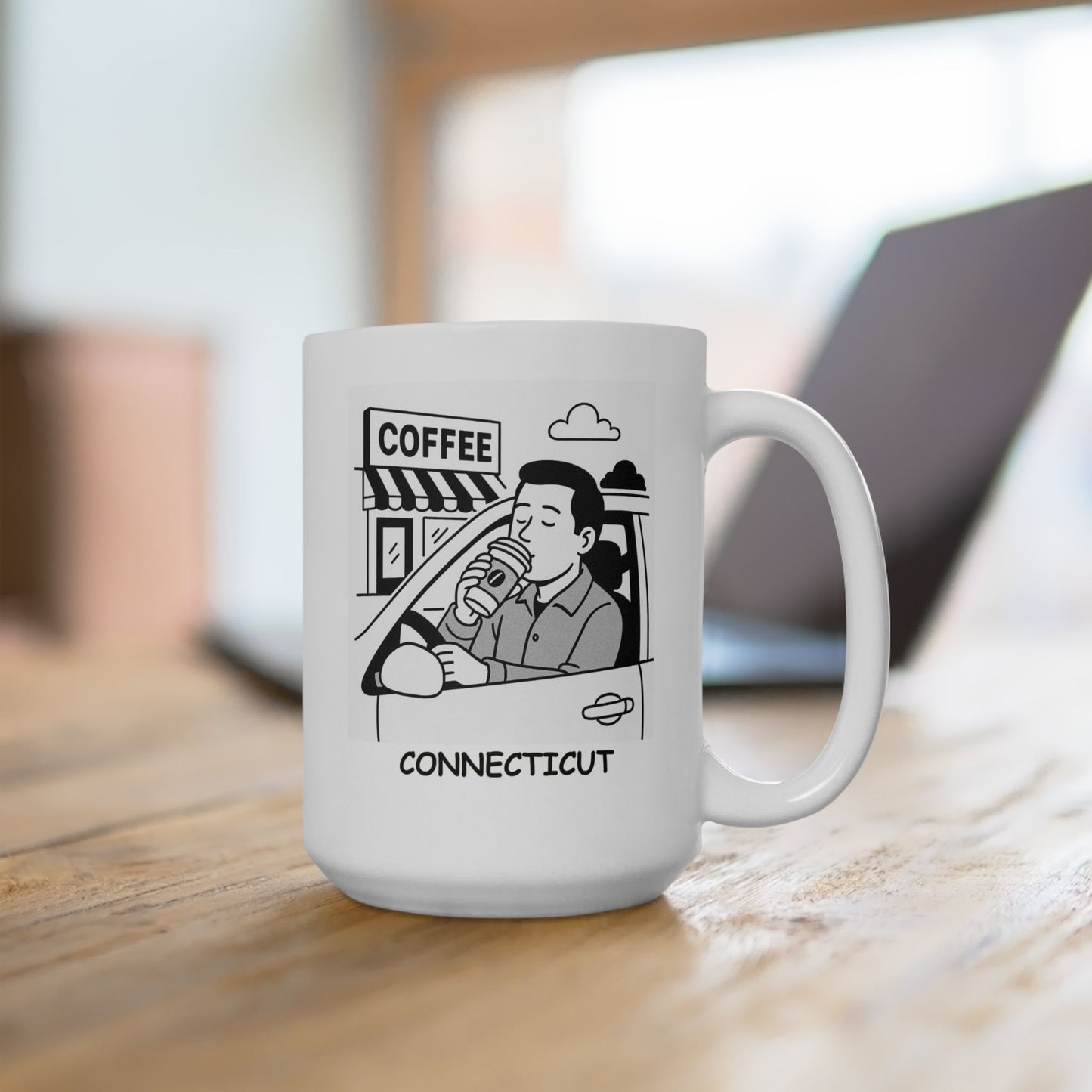 "Connecticut: Where we don’t need a reason to stop for coffee, but we do anyway." Ceramic Mug - 13889